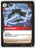 Brittle Steel #003/166 - Vendetta - Riftbound - Common - Lightly Played