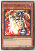 Chopman the Desperate Outlaw (25th Anniversary) IOC-EN010 Unlimited Common Moderately Played