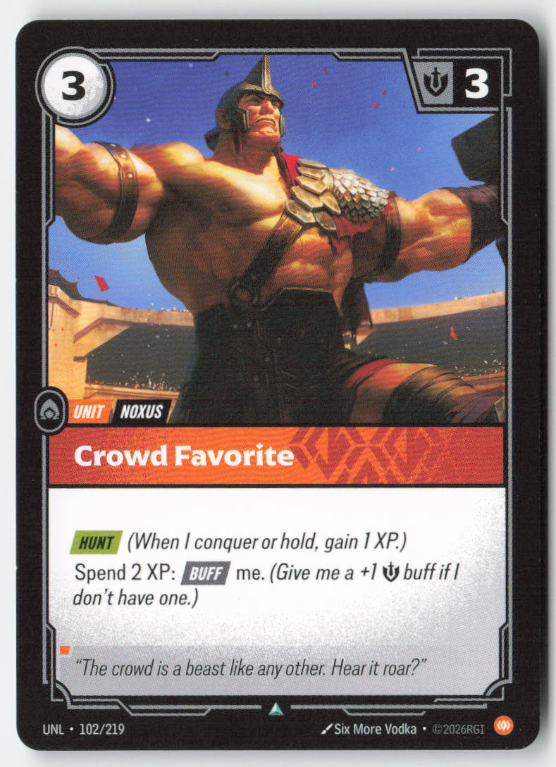 Crowd Favorite #102/219 - Unleashed - Riftbound - Uncommon - Lightly Played
