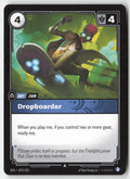 Dropboarder #072/221 - Spiritforged - Riftbound - Uncommon - Lightly Played