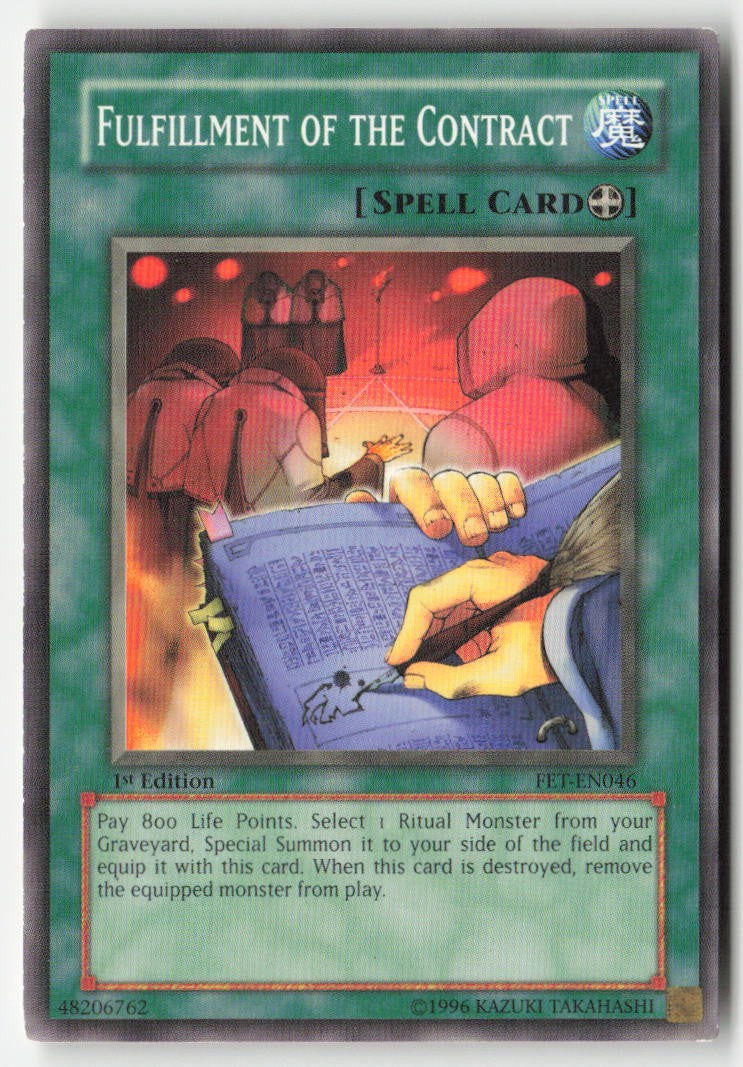 Fulfillment of the Contract FET-EN046 1st Edition Common Moderately Played