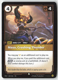 Masa, Crashing Thunder #120/166 - Vendetta - Riftbound - Common - Lightly Played