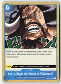 Let Us Begin the World of Violence!! OP05-059 Normal Uncommon Lightly Played