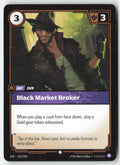 Black Market Broker #121/221 - Spiritforged - Riftbound - Common - Lightly Played