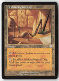 Archaeological Dig INV 320 Uncommon Moderately Played