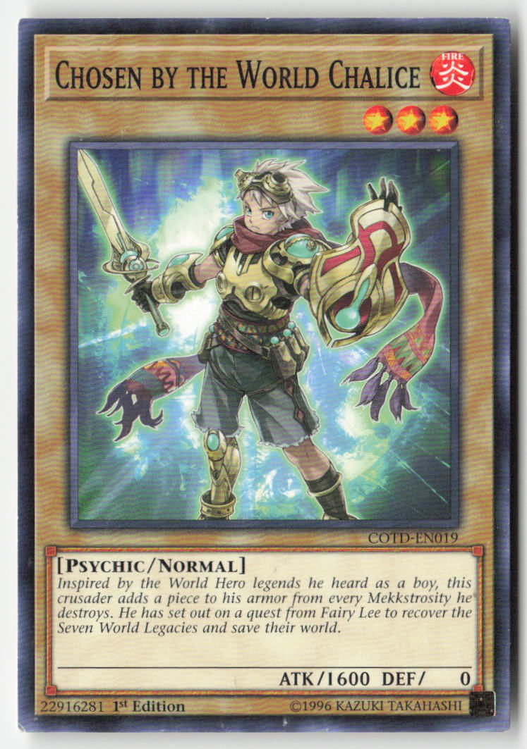 Chosen by the World Chalice COTD-EN019 1st Edition Common Moderately Played