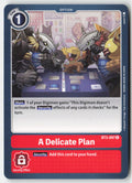 A Delicate Plan BT3-097 Normal Uncommon Near Mint