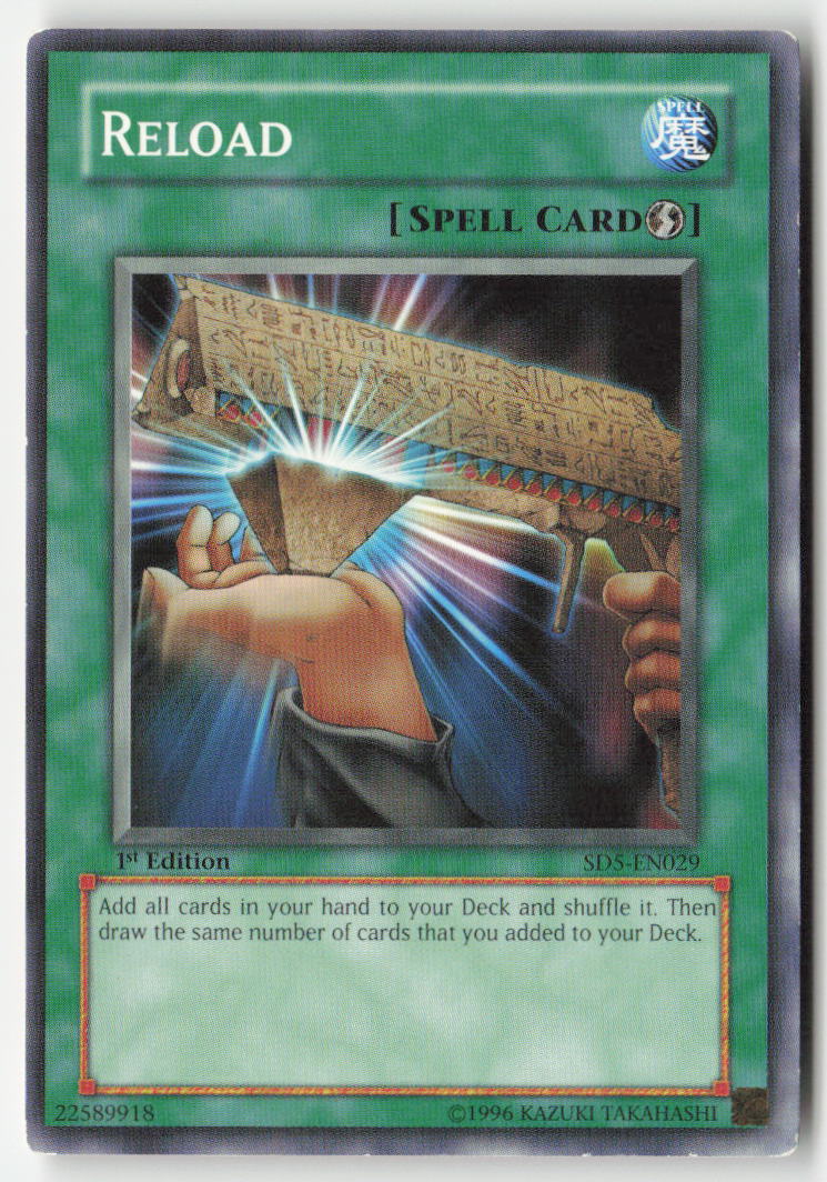 Reload SD5-EN029 1st Edition Common Moderately Played, Front