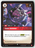 Gem Jammer #007/221 - Spiritforged - Riftbound - Common - Lightly Played