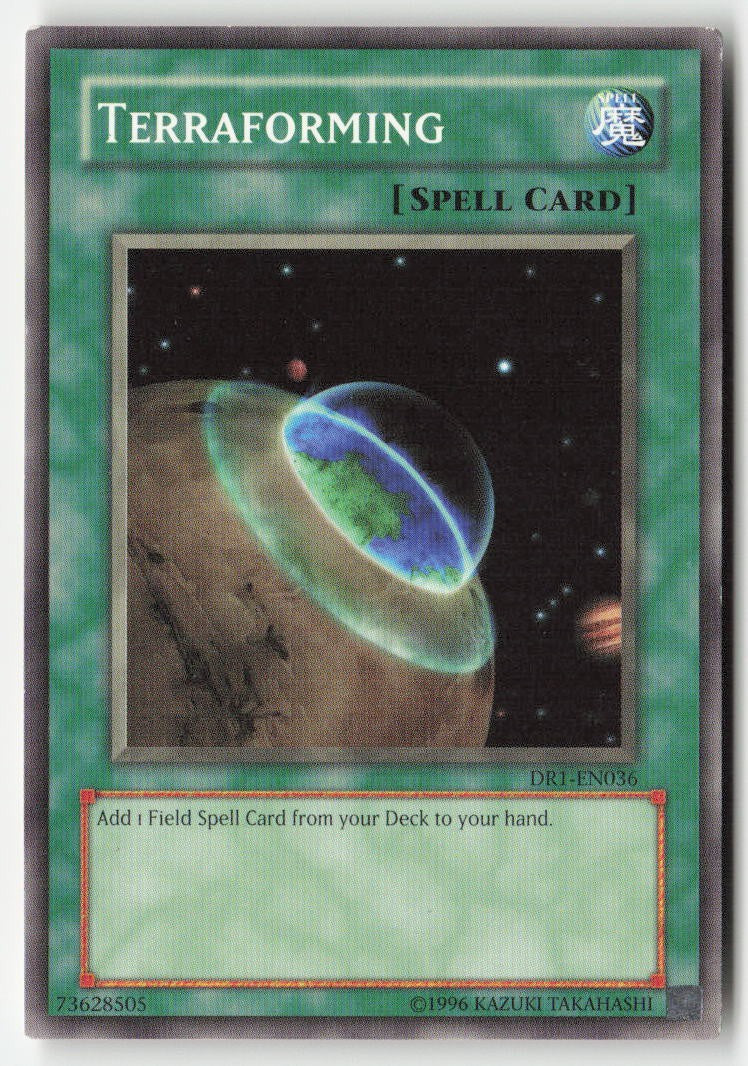 Terraforming DR1-EN036 Unlimited Common Moderately Played