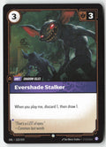 Evershade Stalker #123/219 - Unleashed - Riftbound - Common - Lightly Played