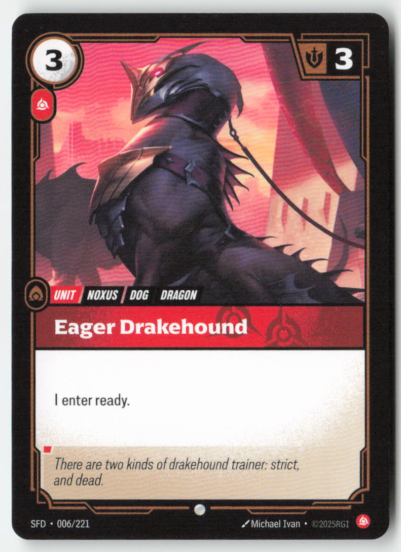 Eager Drakehound #006/221 - Spiritforged - Riftbound - Common - Lightly Played