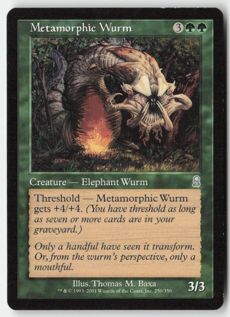 Metamorphic Wurm ODY 250 Uncommon Moderately Played