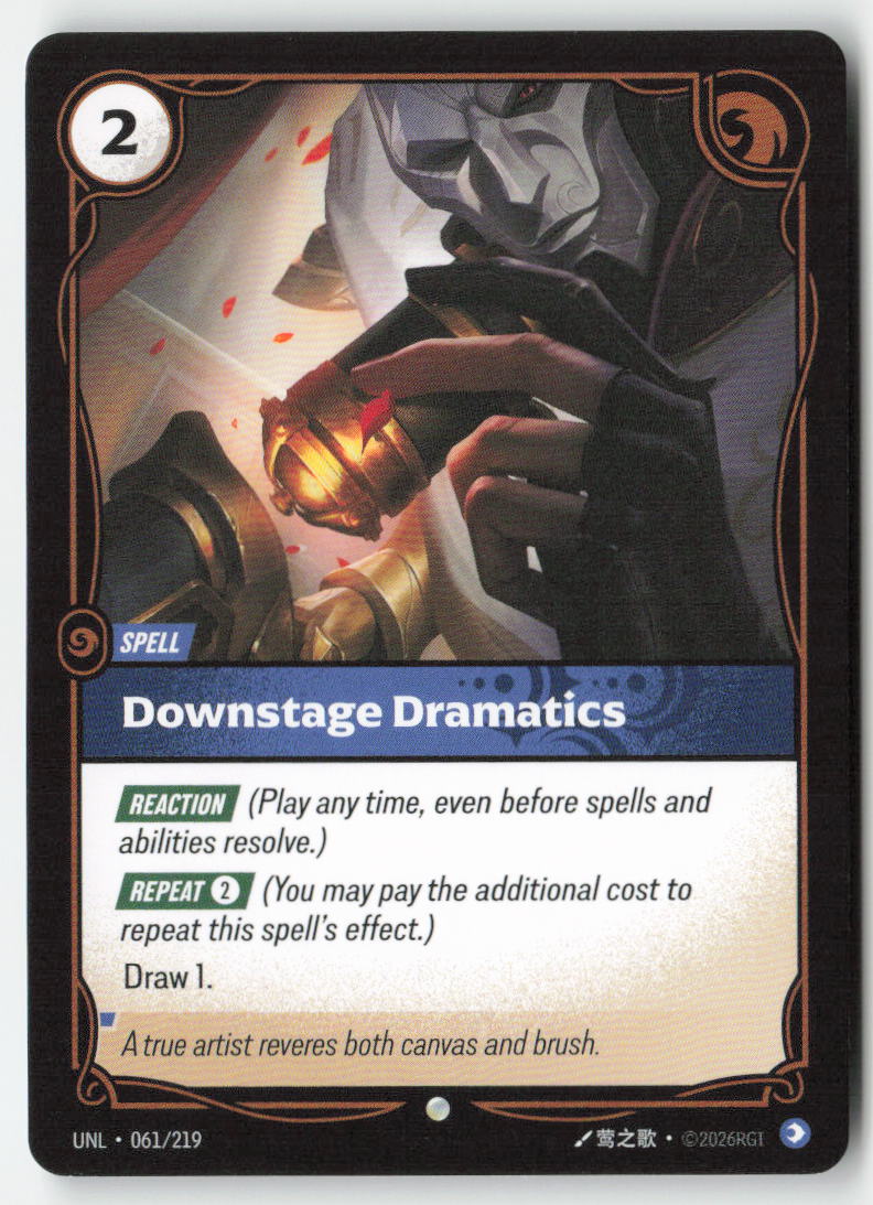 Downstage Dramatics #061/219 - Unleashed - Riftbound - Common - Lightly Played