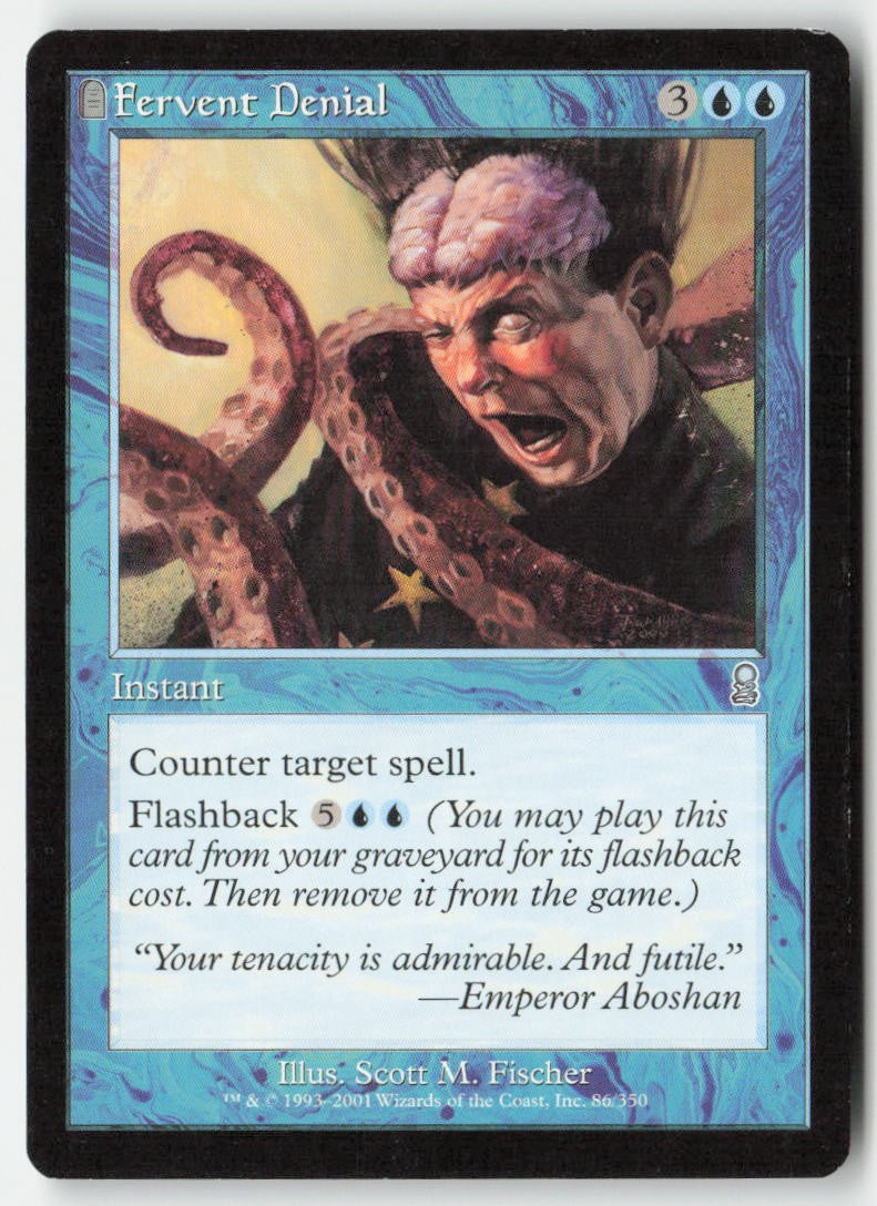 Fervent Denial ODY 86 Uncommon Moderately Played