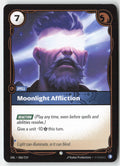 Moonlight Affliction #066/219 - Unleashed - Riftbound - Common - Lightly Played
