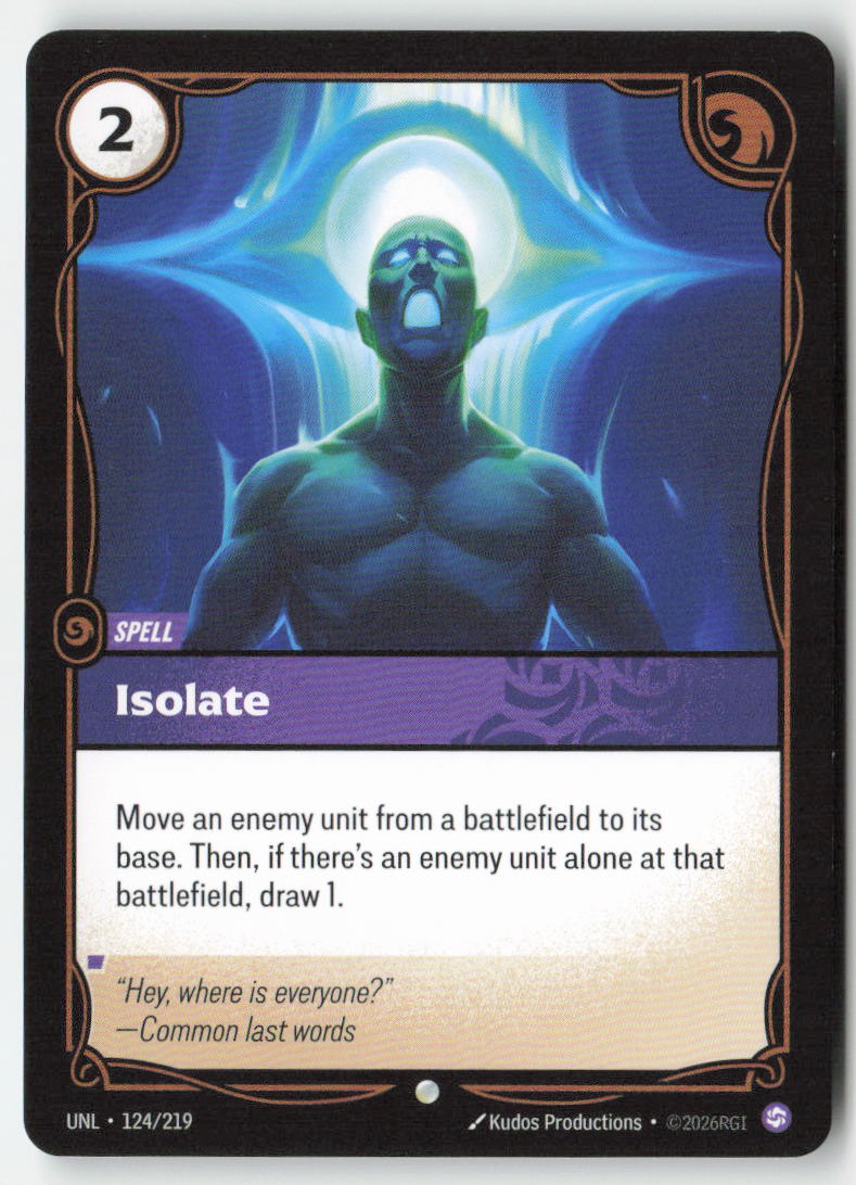 Isolate #124/219 - Unleashed - Riftbound - Common - Lightly Played