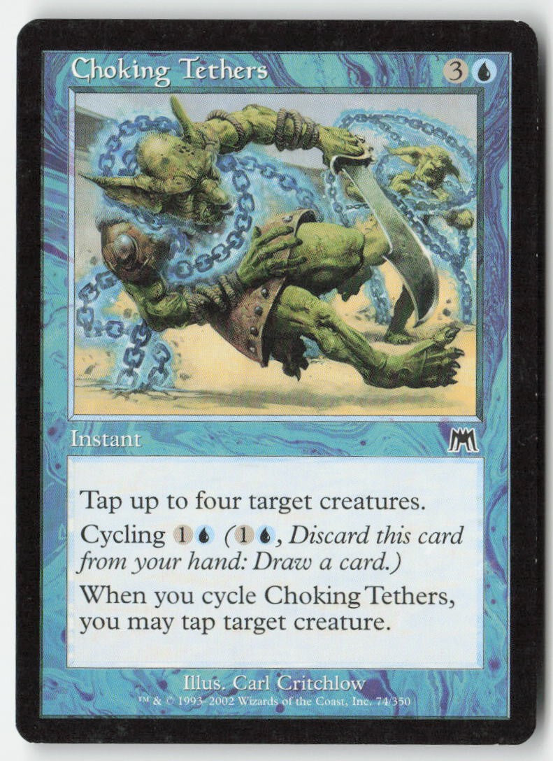 Choking Tethers ONS 74 Common Moderately Played