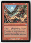 Dwarven Landslide APC 60 Common Moderately Played