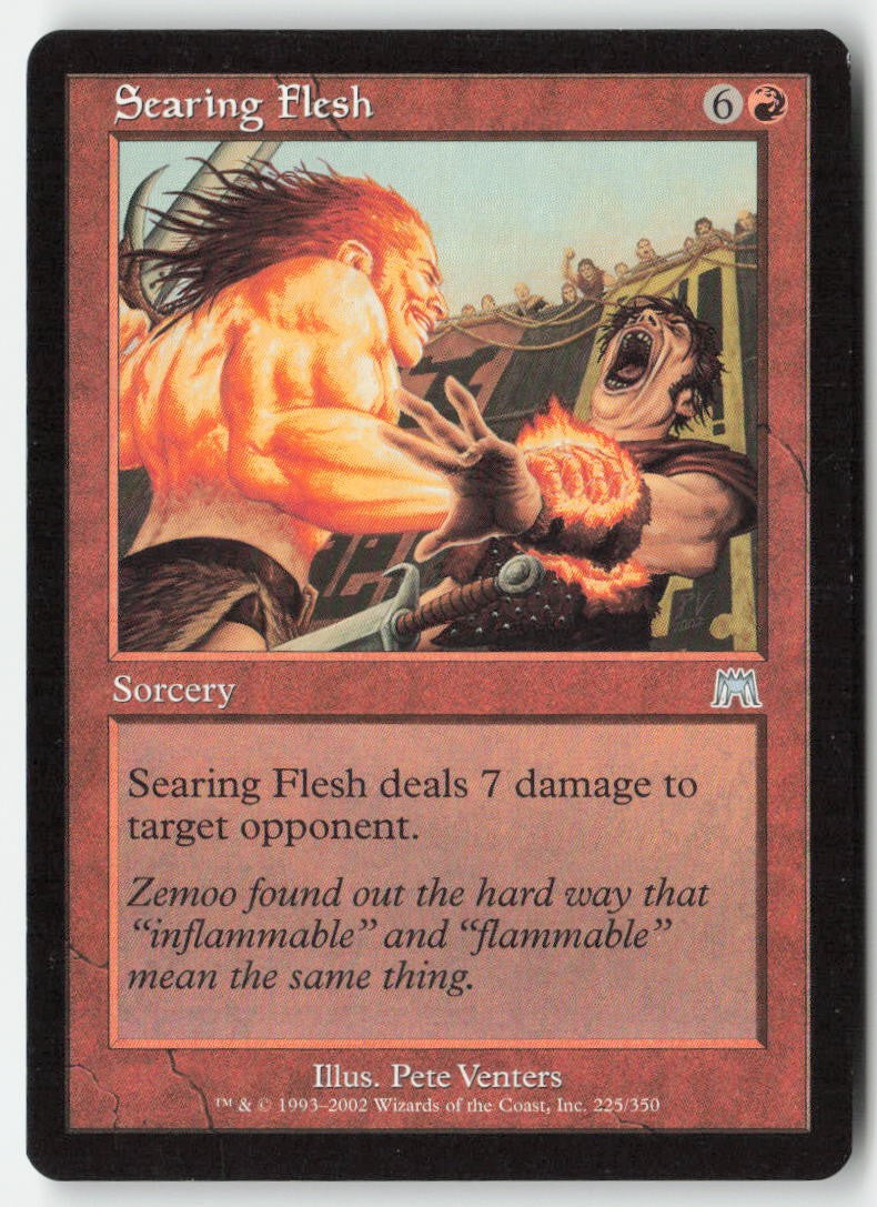 Searing Flesh ONS 225 Uncommon Moderately Played