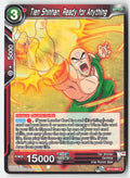 Tien Shinhan, Ready for Anything BT12-009 Normal Common Lightly Played