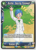 Bulma, Saying Farewell BT7-033 Normal Common Lightly Played