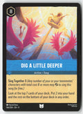 Dig a Little Deeper 166/204 Normal Uncommon Lightly Played