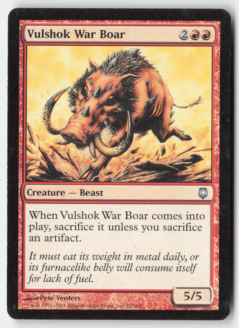 Vulshok War Boar DST 72 Uncommon Moderately Played