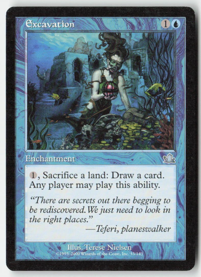 Excavation PCY 33 Uncommon Moderately Played