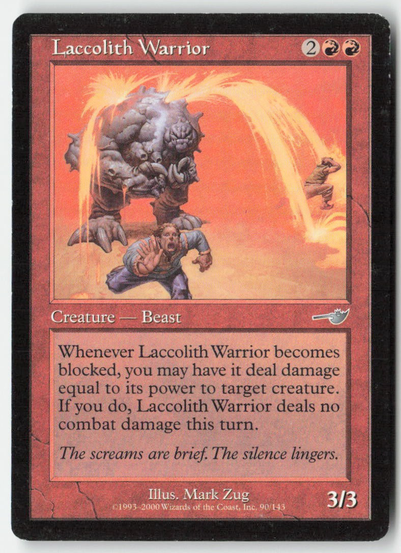 Laccolith Warrior NEM 90 Uncommon Moderately Played